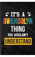 It's a Gwendolyn Thing You Wouldn't Understand