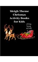 Sleigh Theme Chrismas Activity Books for Kids