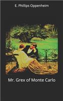 Mr. Grex of Monte Carlo