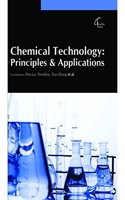 Chemical Technology Principles And Application