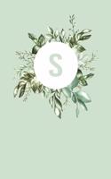 S: 110 Sketch Pages (6 x 9) - Light Green Monogram Doodle Sketchbook with a Simple Vintage Floral Green Leaves Design - Personalized Initial Book for W