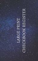 Large Print Checkbook Register: Easy-to-Read Check Ledger