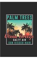 Palm Trees Ocean Breeze Salty Air