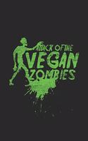 Attack Of The Vegan Zombies: Blank Lined Notebook / Journal (6 X 9 -120 Pages) - Halloween Gift Idea