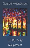 Une vie: Maupassant