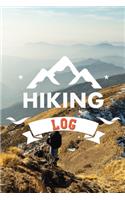 Hiking Log: Record Hikes On The Trail, Hiking Journal Book