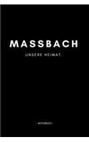Maßbach: Notizbuch, Notizblook, Notizheft, Notizen, Block, Planer - DIN A5, 120 Seiten - Liniert, Linien, Lined - Deine Stadt, Dorf, Region und Heimat