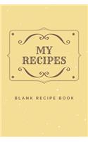 My Recipes Blank Recipe Book