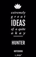 Notebook for Hunters / Hunter