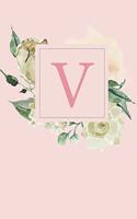 V: Pretty White Roses and Peonies Monogram Sketchbook - 110 Sketchbook Pages (6 x 9) - Floral Watercolor Monogram Sketch Notebook - Personalized Initia