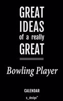 Calendar for Bowling Players / Bowling Player