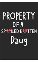 Property Of A Spoiled Rotten Daug