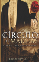 El Círculo De Marsias