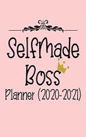 Selfmade Boss Planner (2020-2021): 2020 Weekly Planner Entrepreneur Journal -Notebook- for weekly goal Gift for a business MOM, Women