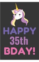 Happy 35th Bday! Notebook: Lined Journal, 120 Pages, 6 x 9, Pink Unicorn Bday Gift Journal, Black Matte Finish