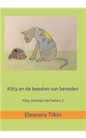 Kitty en de beesten van beneden