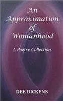 Approximation Of Womanhood