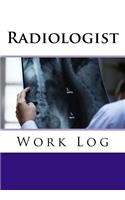 Radiologist Work Log: Work Journal, Work Diary, Log - 132 Pages, 7 X 10 Inches