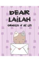 Dear Lailah, Chronicles of My Life: A Girl's Thoughts