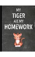 My Tiger Ate My Homework