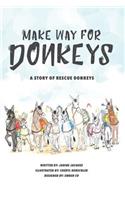 Make Way For Donkeys