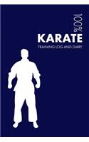 Karate Training Log and Diary: Training Journal for Karate - Notebook(1 Karate)