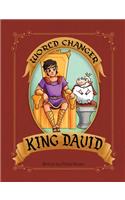 World Changer King David