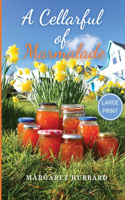Cellarful of Marmalade