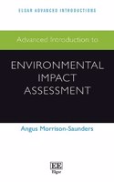 Advanced Introduction to Environmental Impact Assessment