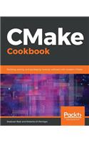 CMake Cookbook: Building, testing, and packaging modular software with modern CMake
