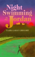 Night Swimming in the Jordan