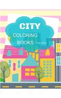 CITY Coloring Book For Kids