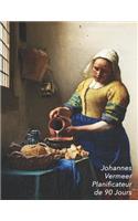 Johannes Vermeer Planificateur de 90 Jours