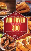 The Ultimate Air Fryer Cookbook