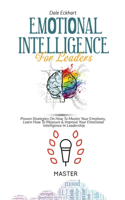 Emotional Intelligence for Leaders