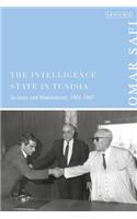 The Intelligence State in Tunisia: Security and Mukhabarat, 1881-1965