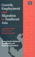 Growth, Employment and Migration in Southeast Asia