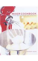 The Mixer Cookbook