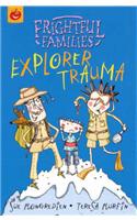 Explorer Trauma