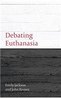 Debating Euthanasia