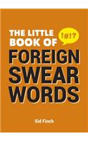 The Little Book of Foreign Swear Words