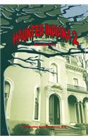 Haunted Indiana 2