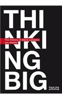 Thinking Big