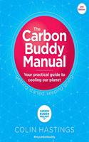 Carbon Buddy Manual: Your Practical Guide to Cooling Our Planet