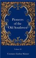Pioneers of the Old Southwest