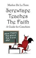 Screwtape Teaches the Faith
