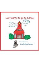 Lucy Wants to Go to School