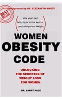 Women Obesity Code: Unlocking the Secrets of Weight Loss for Women