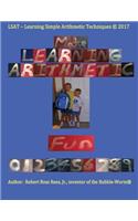 LSAT - Learning Simple Arithmetic Techniques: Make Learning Arithmetic Fun
