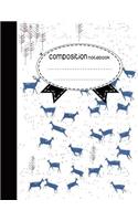 Composition Notebook, 8.5 x 11, 110 pages: Christmas Deer: (Notebooks)